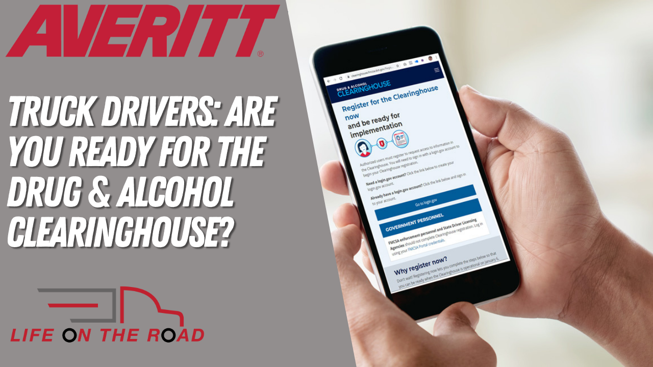 Truck Drivers: Are You Ready for the Drug & Alcohol Clearinghouse?