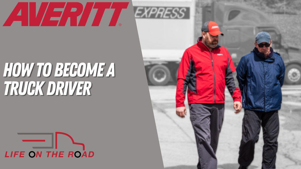 How to Become a Truck Driver