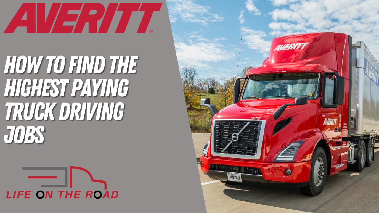 How to find the highest paying truck driving jobs