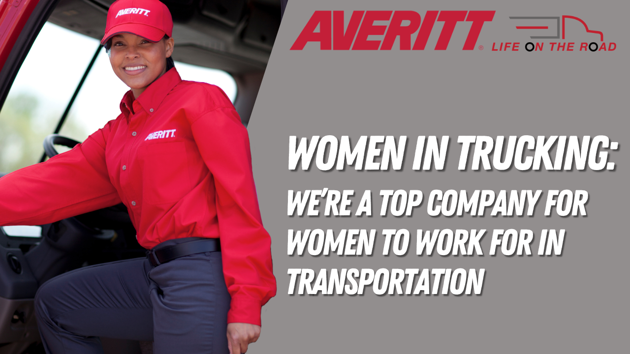 Women In Trucking: We're A Top Company For Women To Work For In Transportation