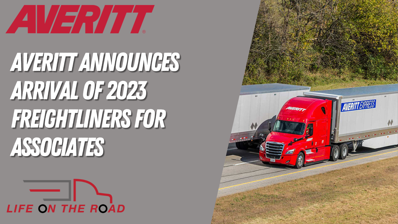 Averitt Announces Arrival of 2023 Freightliners for Associates